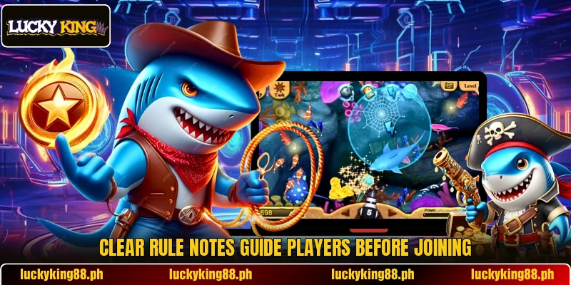 Clear rule notes guide players before joining Clear rule notes guide players before joining