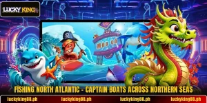 Fishing North Atlantic – Captain Boats Across Northern Seas